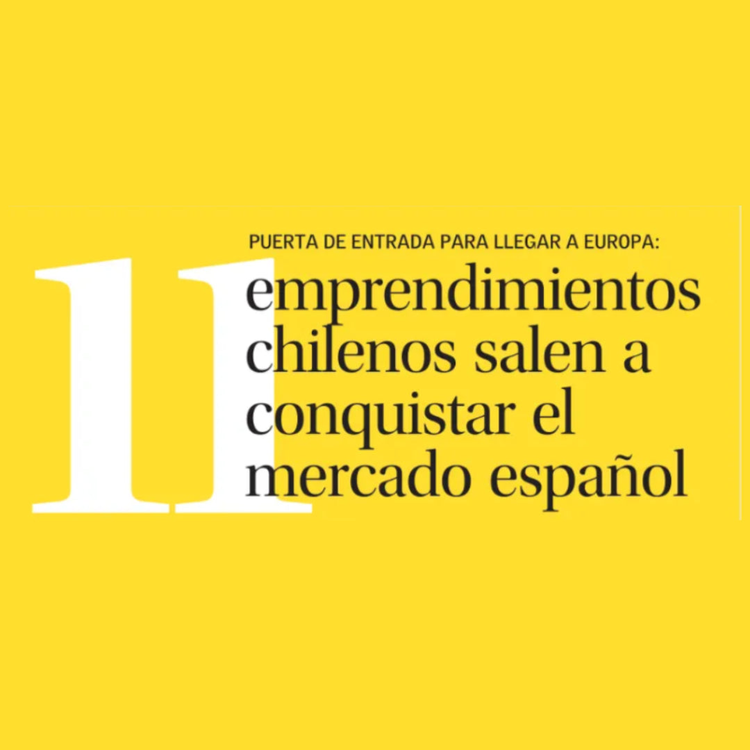 11 emprendimientos chilenos salen a conquistar el mercado español ...